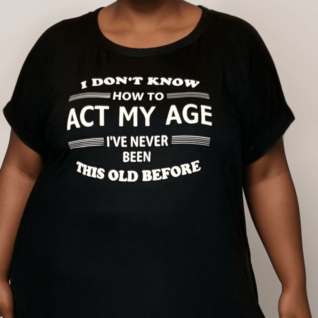 Act My Age Dipped Hem T-shirt