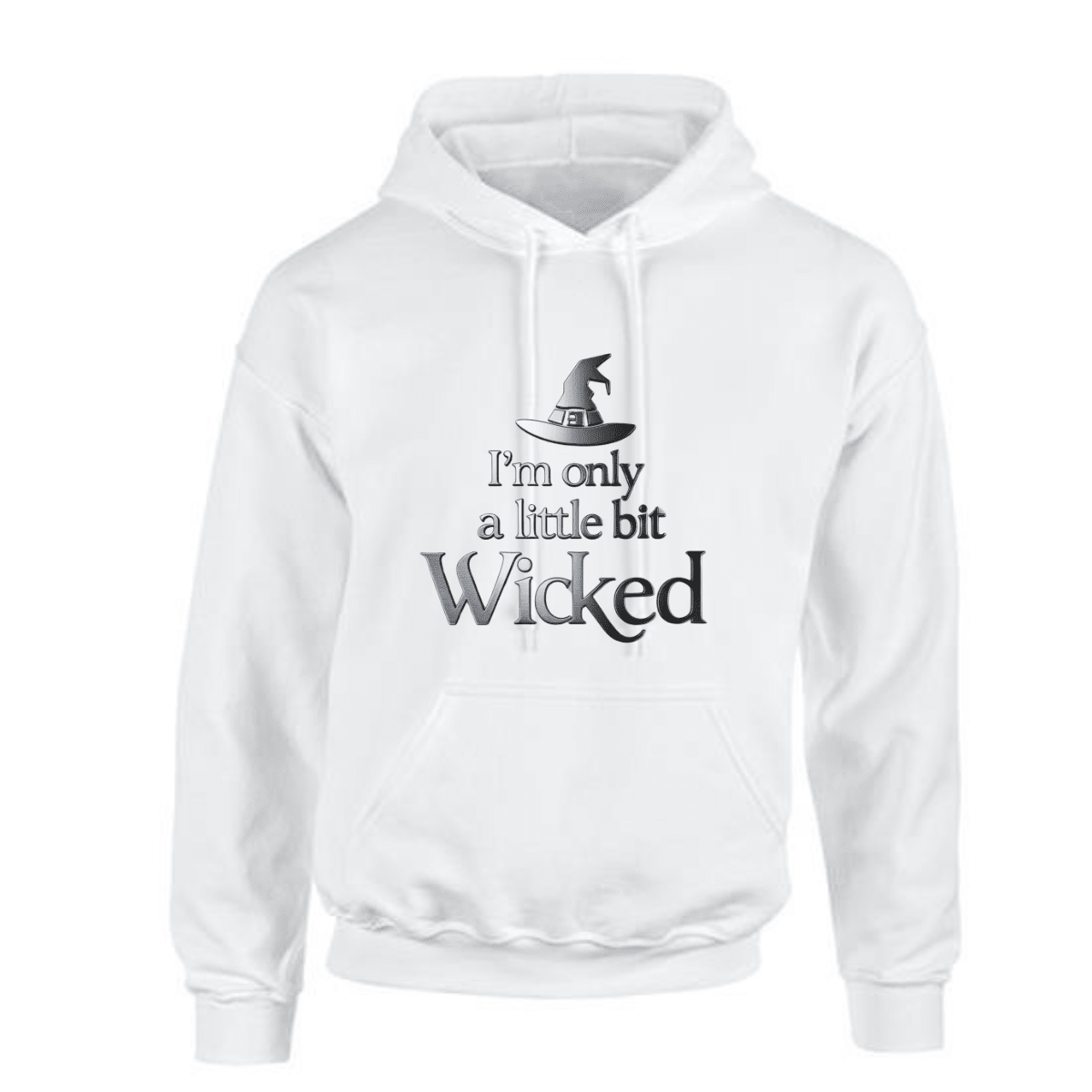 I'M ONLY A LITTLE WICKED HOODIE